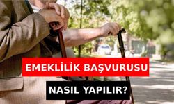 Emeklilik Başvurusu Nasıl Yapılır?